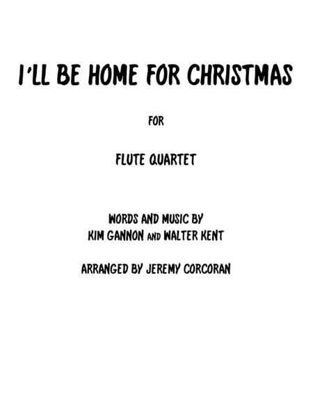 I'll Be Home For Christmas (arr. Jeremy Corcoran)