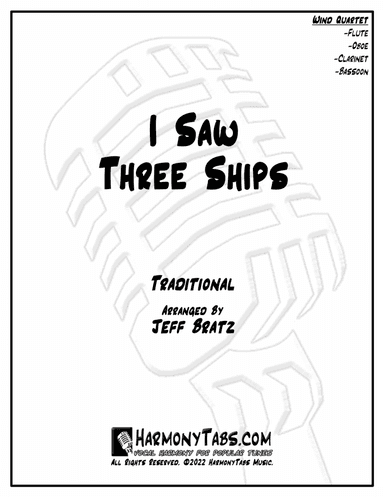 I Saw Three Ships (Wind Quartet) (arr. Jeff Bratz)