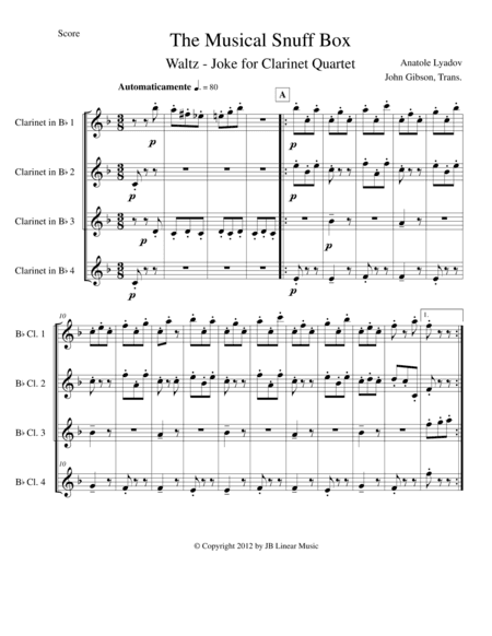 Musical Snuff Box by Lyadov for clarinet quartet (arr. John Gibson)