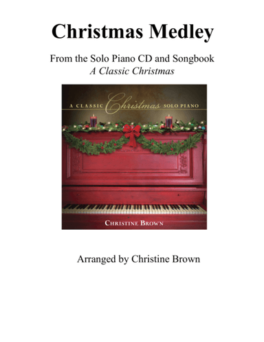Christmas Medley (arr. Christine Brown)