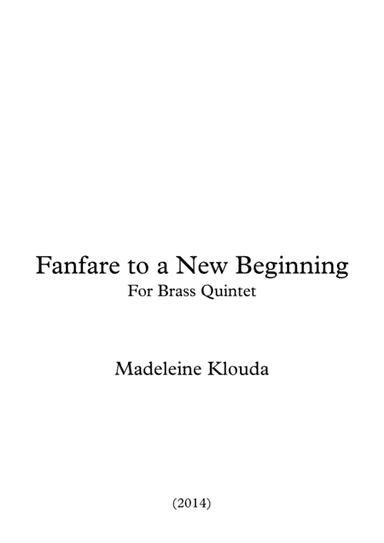 Fanfare to a New Beginning for Brass Quintet