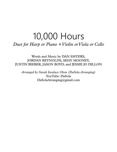 10,000 Hours (arr. DaSola Arranging (Sarah Insalaco Olsen))