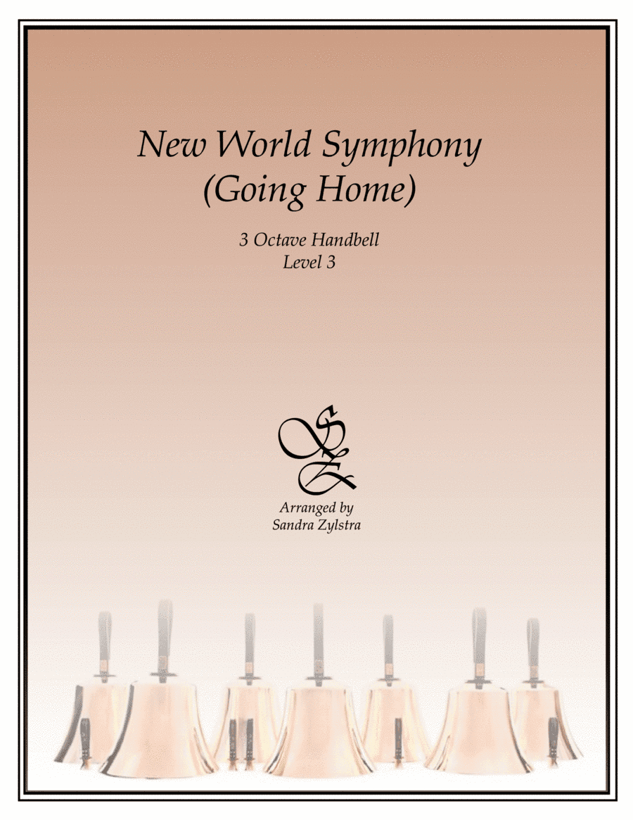 New World Symphony (Going Home) (3 octave handbells) (arr. Sandra Zylstra)