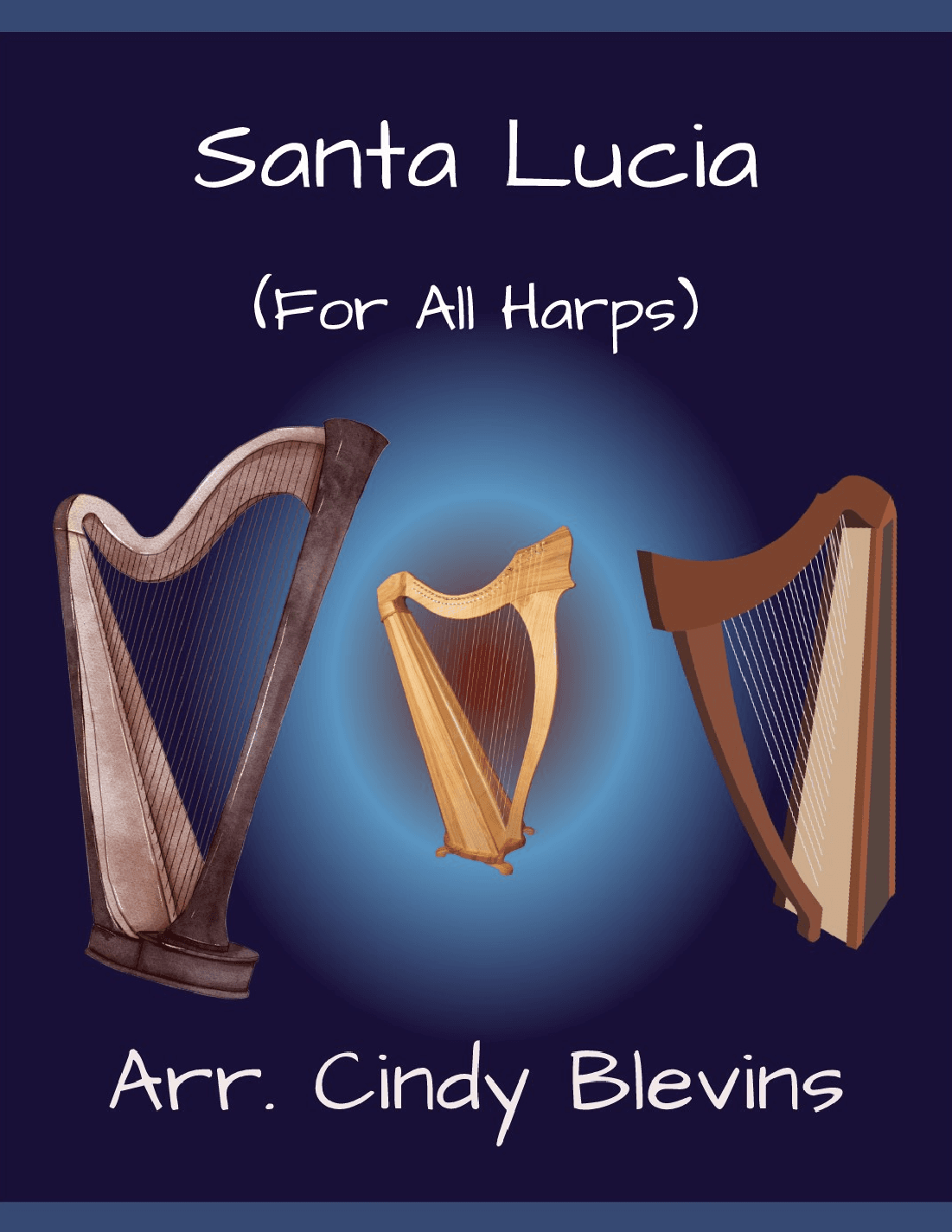 Santa Lucia, for Lap Harp Solo (arr. Cindy Blevins)
