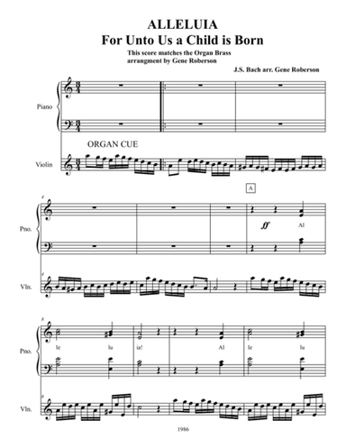 Alleluia For Unto Us A Child is Born CHORAL setting (arr. Gene Roberson)