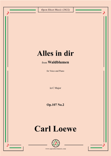 Loewe-Alles in dir,Op.107 No.2,in C Major (arr. OSM Press)