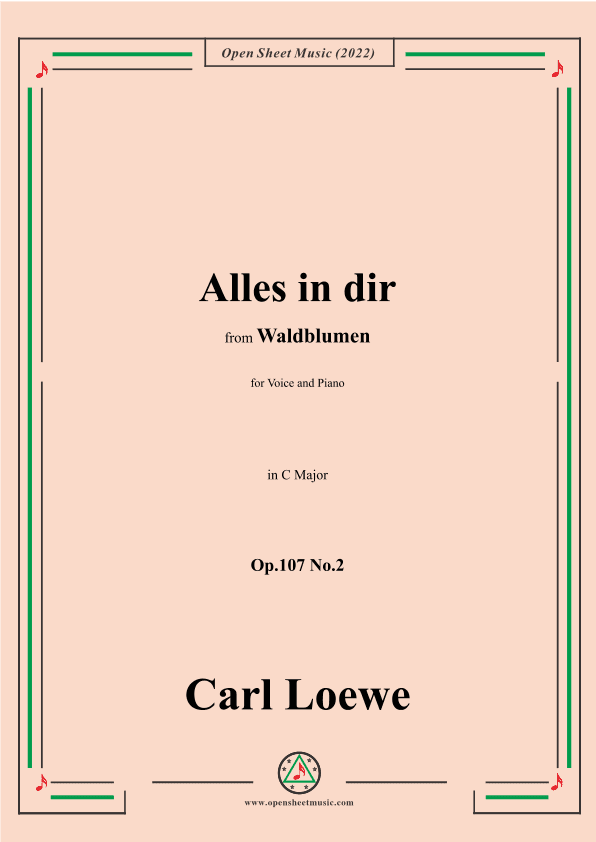 Loewe-Alles in dir,Op.107 No.2,in C Major (arr. OSM Press)