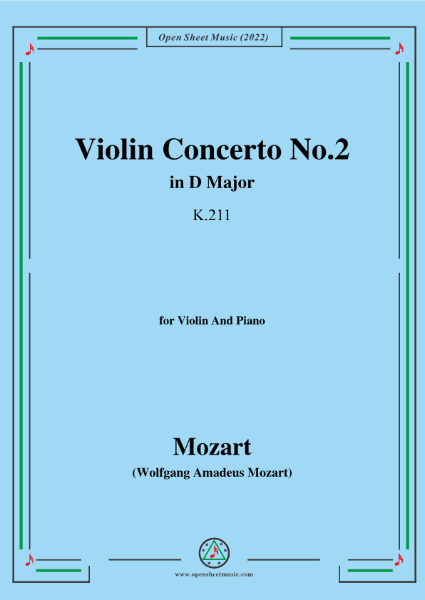 Mozart-Violin Concerto No.2 in D Major,K.211,for Violin and Piano (arr. OSM Press)