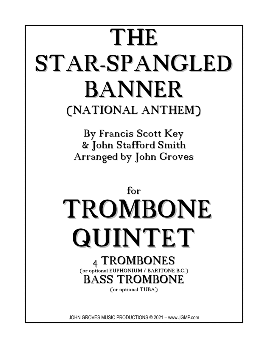The Star-Spangled Banner (National Anthem) - Trombone Quintet (arr. John Groves)