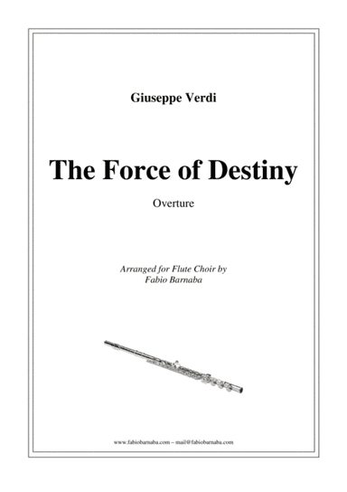 The Force of Destiny (La Forza del Destino) - Overture for Flute Choir (arr. Fabio Barnaba)