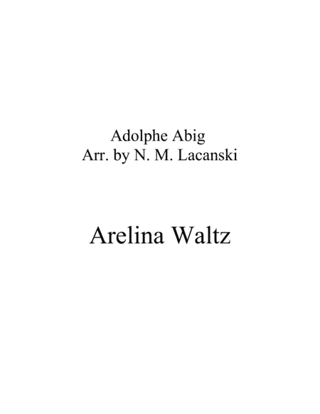 Arelina Waltz (arr. Nick Lacanski)