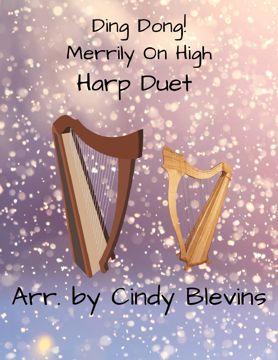 Ding Dong! Merrily on High, for Harp Duet (arr. Cindy Blevins)