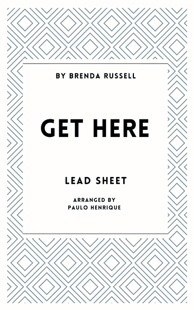 Get Here (arr. Paulo Henrique)