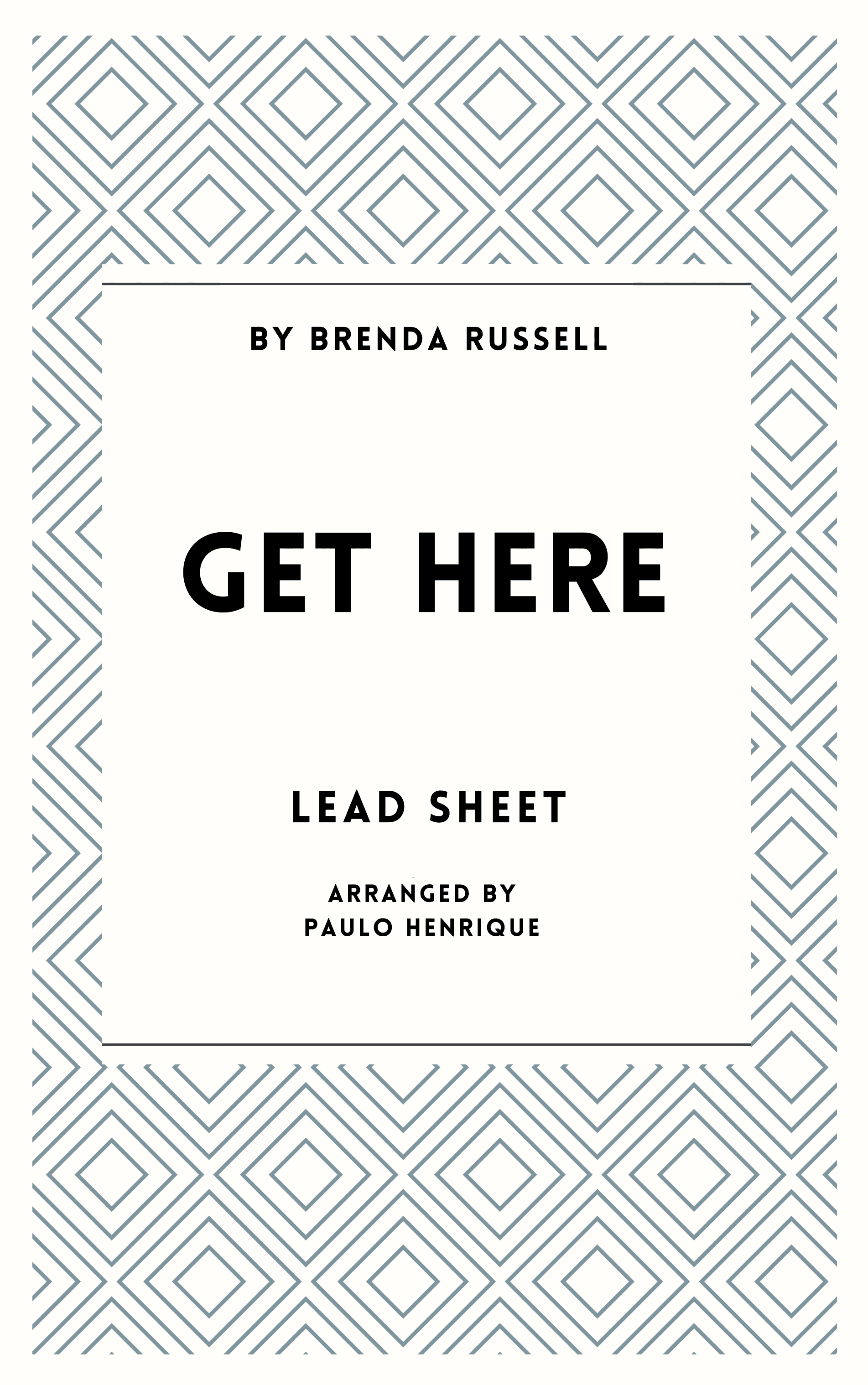 Get Here (arr. Paulo Henrique)