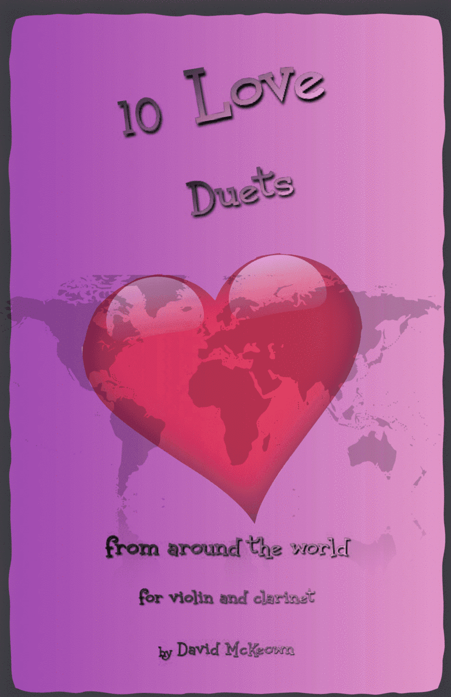 10 Love Duets for Violin and Clarinet