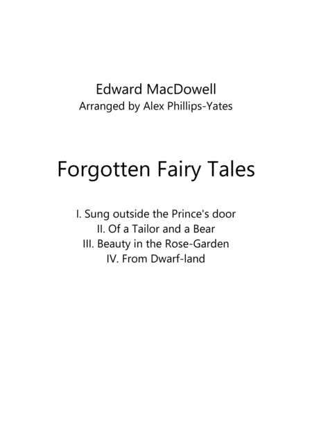 Forgotten Fairy Tales by Edward MacDowell (String Orchestra) (arr. Alex Phillips-Yates)