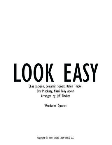 Look Easy (arr. Jeff Tincher)