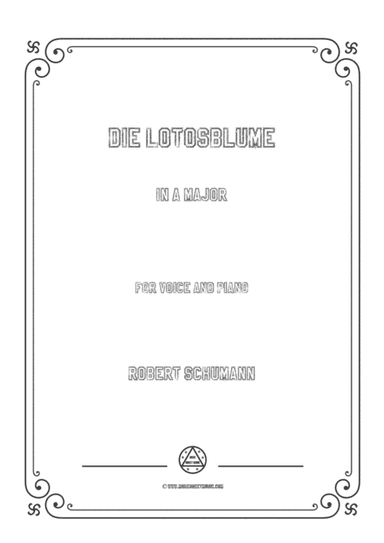 Schumann-Die Lotosblume in A Major,for Voice and Piano (arr. MSM)
