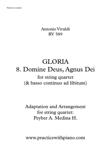 Vivaldi - RV 589, GLORIA - 8. Domine Deus, Agnus Dei, for string quartet (arr. Peyber Augusto Medina Hidalgo)