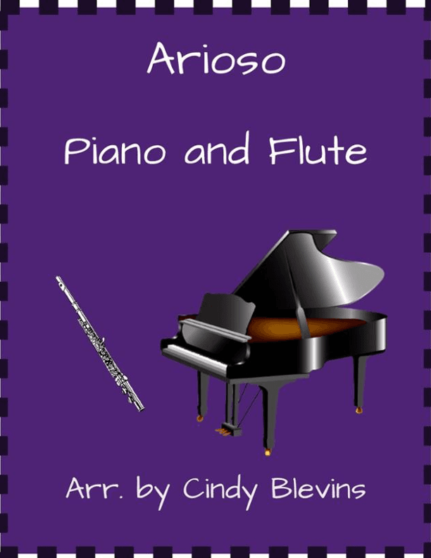 Arioso, for Piano and Flute (arr. Cindy Blevins)