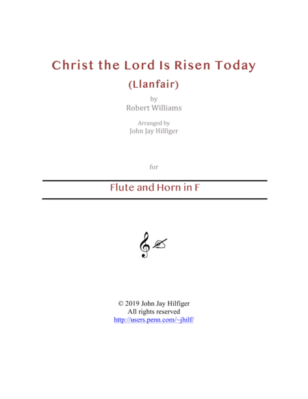 Christ the Lord Is Risen Today for Flute and Horn (arr. John Jay Hilfiger)