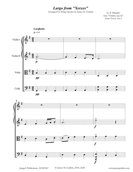Handel: Largo from Xerxes for String Quartet (arr. James M. Guthrie)