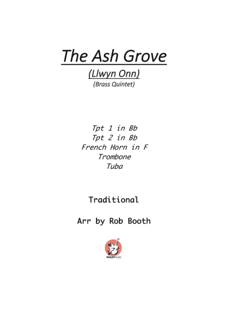 The Ash Grove (Llwyn Onn) Brass Quintet (arr. Robert Booth)