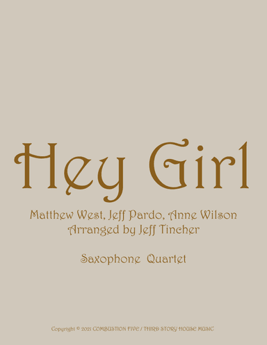 Hey Girl (arr. Jeff Tincher)