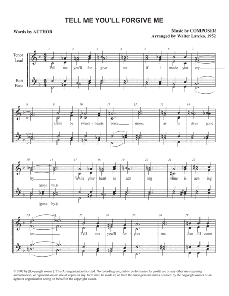 TELL ME YOU'LL FORGIVE ME (arr. Walter Latzko)