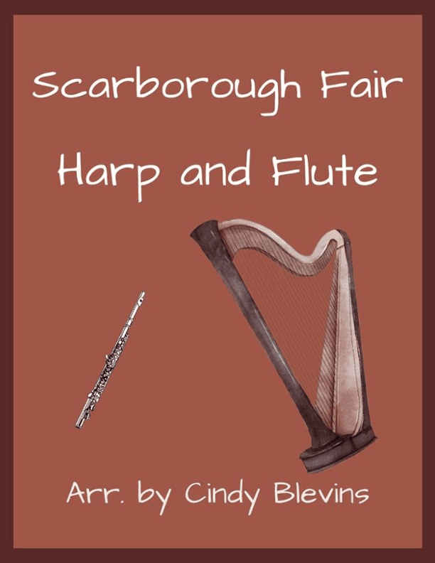 Scarborough Fair, for Harp and Flute (arr. Cindy Blevins)
