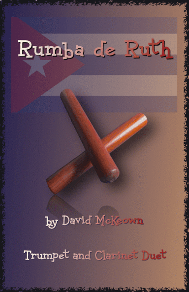 Rumba de Ruth, for Trumpet and Clarinet Duet