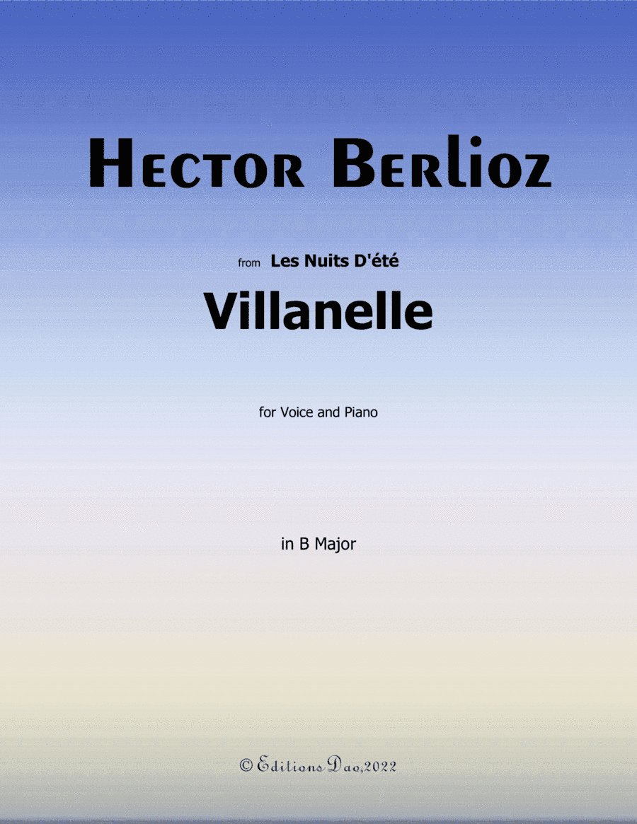 Villanelle, by Berlioz, in B Major (arr. Editions Dao)