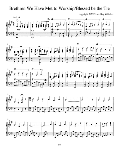 Brethren We Have Met/ Blessed be the Tie (arr. Kay Whitaker)