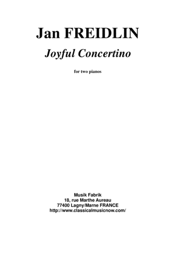 Jan Freidlin: Joyful Concertino for two pianos, 4-hands