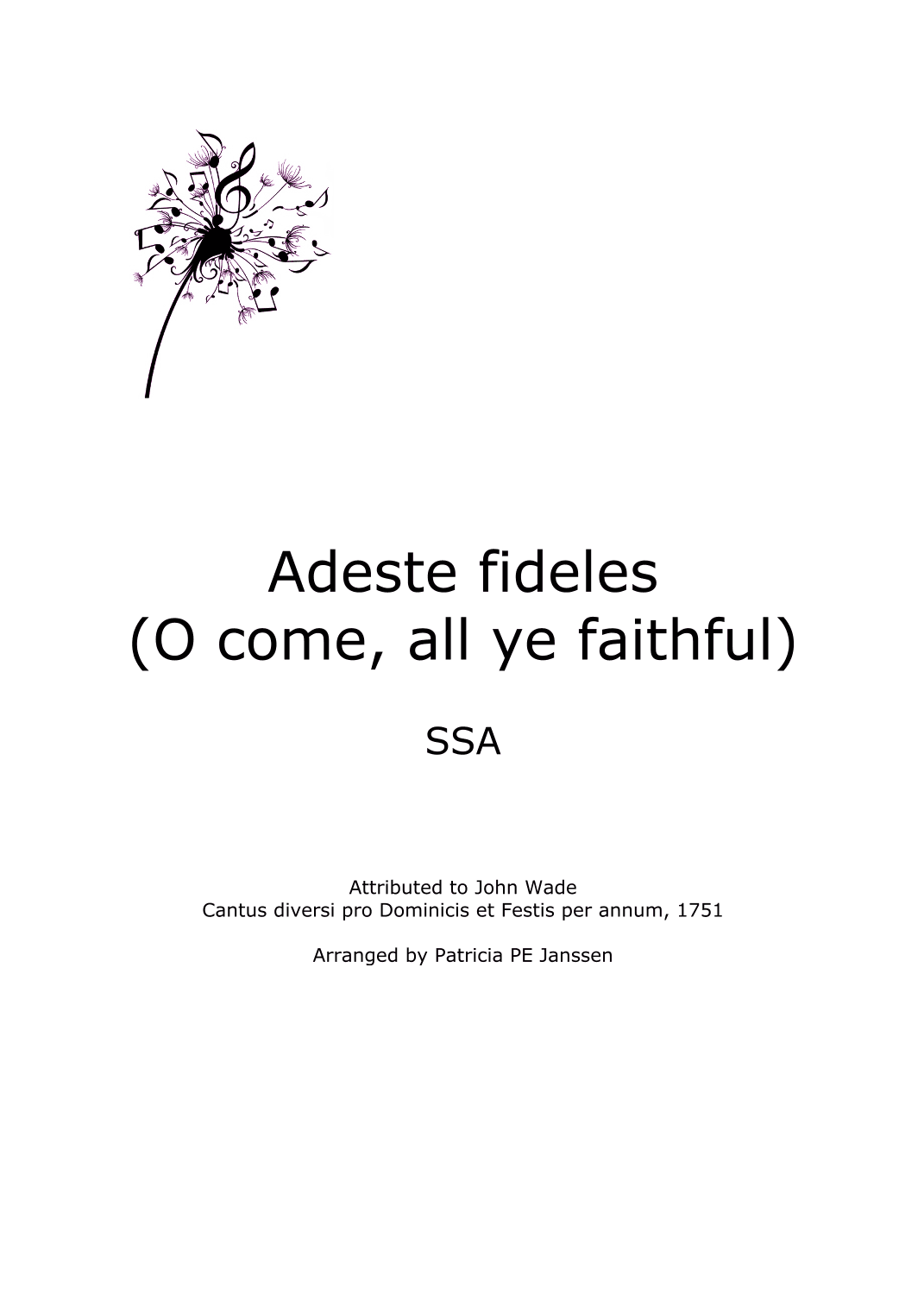Adeste fideles - O come, all ye faithful (SSA) (arr. Patricia PE Janssen)