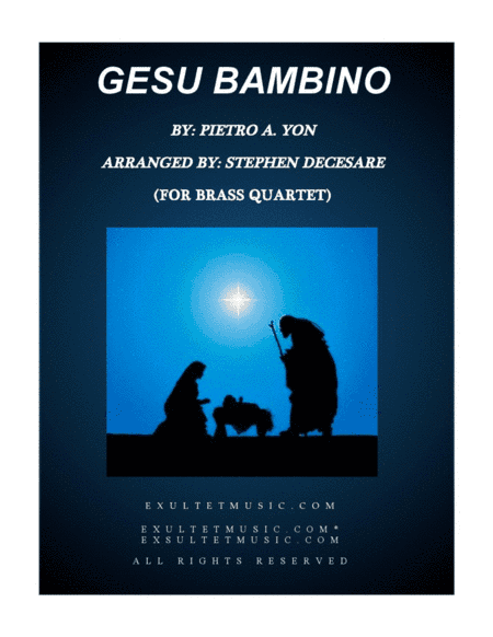 Gesu Bambino (for Brass Quartet and Piano) (arr. Stephen DeCesare)