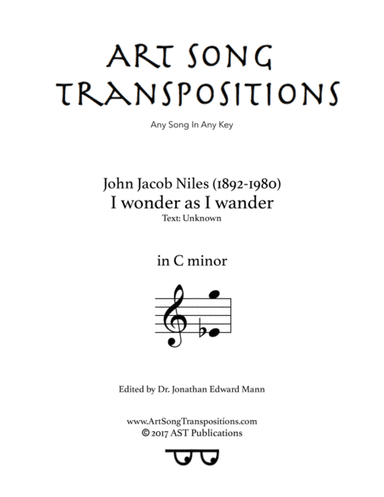 I Wonder As I Wander (arr. ArtSongTranspositions.com)