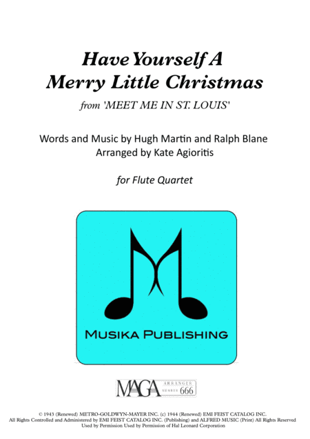 Have Yourself A Merry Little Christmas  from MEET ME IN ST. LOUIS (arr. Kate Agioritis)