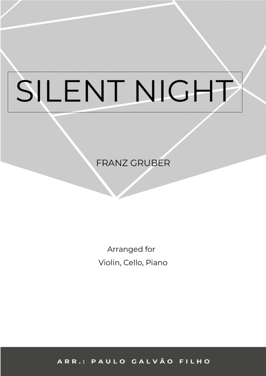 SILENT NIGHT - STRING PIANO TRIO (VIOLIN, CELLO & PIANO) (arr. Paulo Galvao Filho)