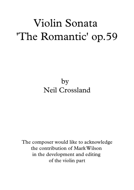 Neil Crossland - Violin Sonata 'The Romantic' op.59