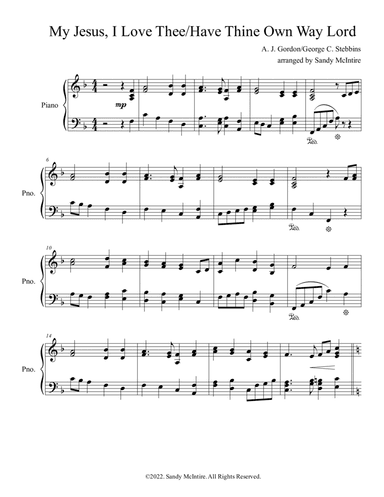 My Jesus, I Love Thee/Have Thine Own Way, Lord (arr. Sandy McIntire)