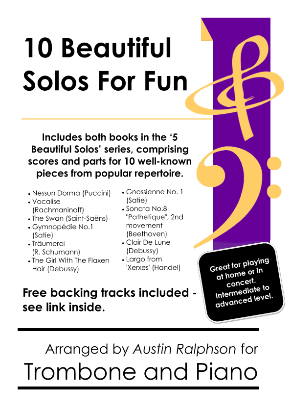 COMPLETE Book of 10 Beautiful Trombone Solos for Fun - various levels with FREE BACKING TRACKS (arr. Austin Ralphson)
