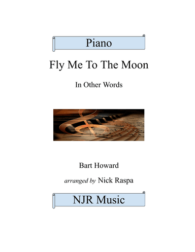 Fly Me To The Moon (In Other Words) (arr. Nick Raspa)