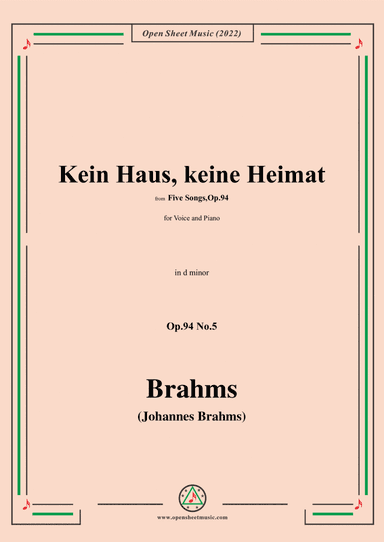 Brahms-Kein Haus,keine Heimat,Op.94 No.5,in d minor (arr. Open Cloud)