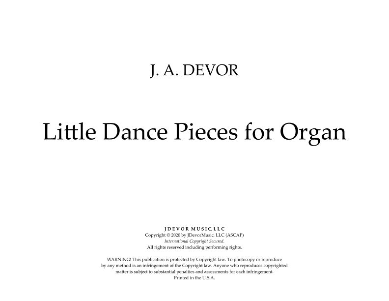 Little Dance Pieces for Organ