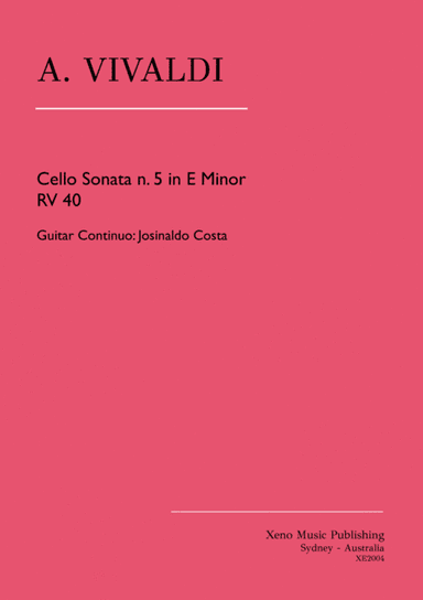 Cello Sonata n. 5 in E Minor RV40 (Guitar accompaniment) (arr. Josinaldo Costa)