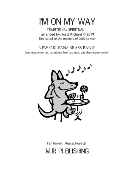 I'm On My Way (New Orleans Brass Band) (arr. Matt Richard)