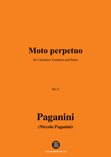 Paganini-Moto perpetuo,Op.11,for Clarint(or Trumpet) and Piano (arr. OSM Press)