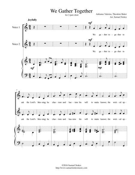 We Gather Together (The Thanksgiving Hymn) - for 2-part choir with piano accompaniment (arr. Samuel Stokes)