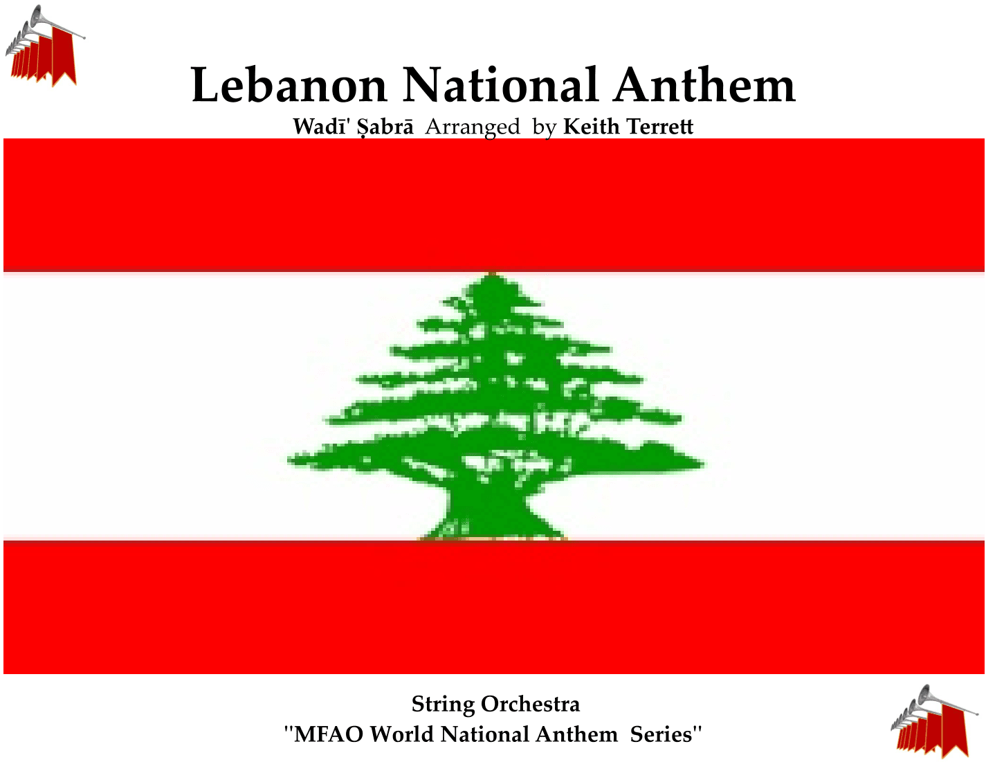 Lebanese National Anthem for String Orchestra (World National Anthem) (arr. Keith Terrett)